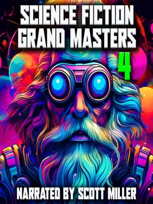 cover image of Science Fiction Grand Masters 4